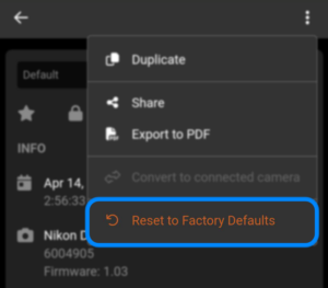 The Reset to Factory Default menu option in FoCal Snapshots
